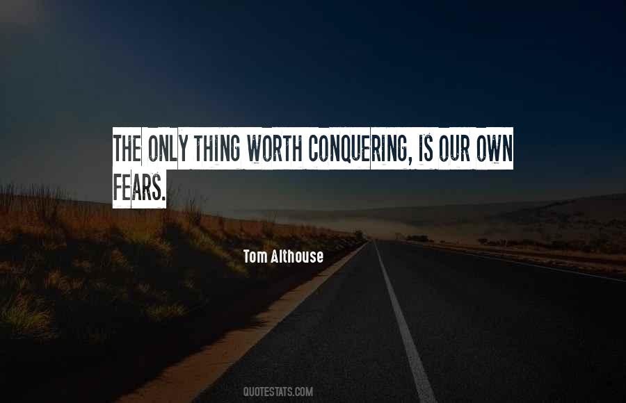 Quotes About Fears Of Life #468920