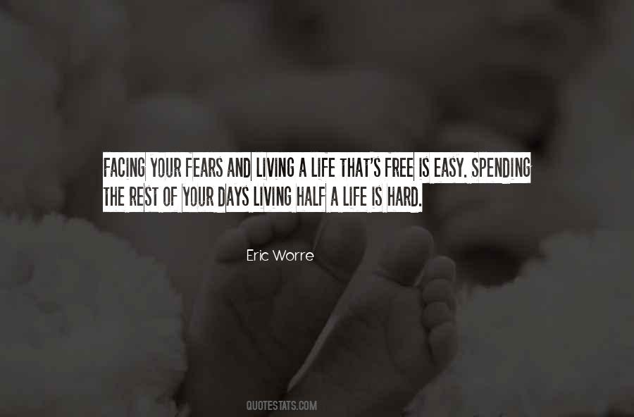 Quotes About Fears Of Life #53372