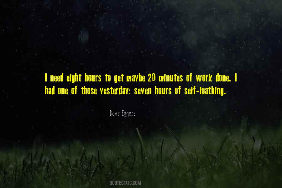 Quotes About Self Loathing #1044116
