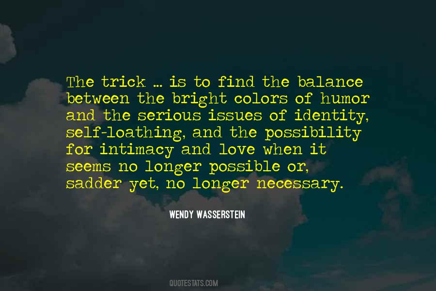 Quotes About Self Loathing #1184400
