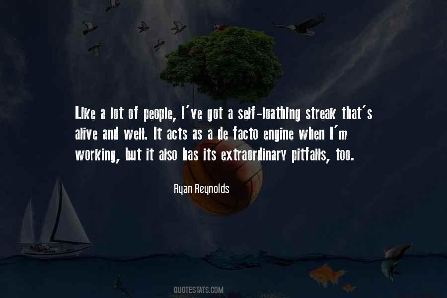 Quotes About Self Loathing #402169
