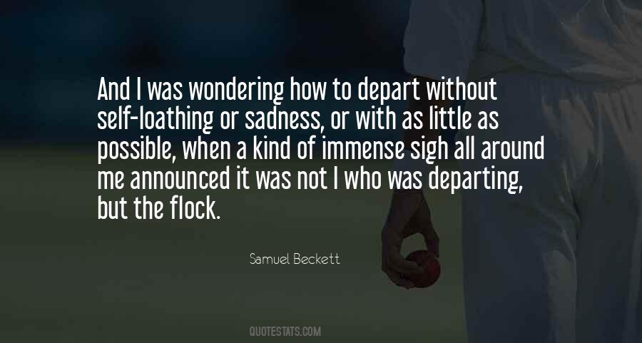 Quotes About Self Loathing #456703