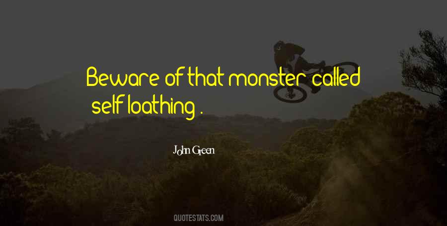 Quotes About Self Loathing #751736