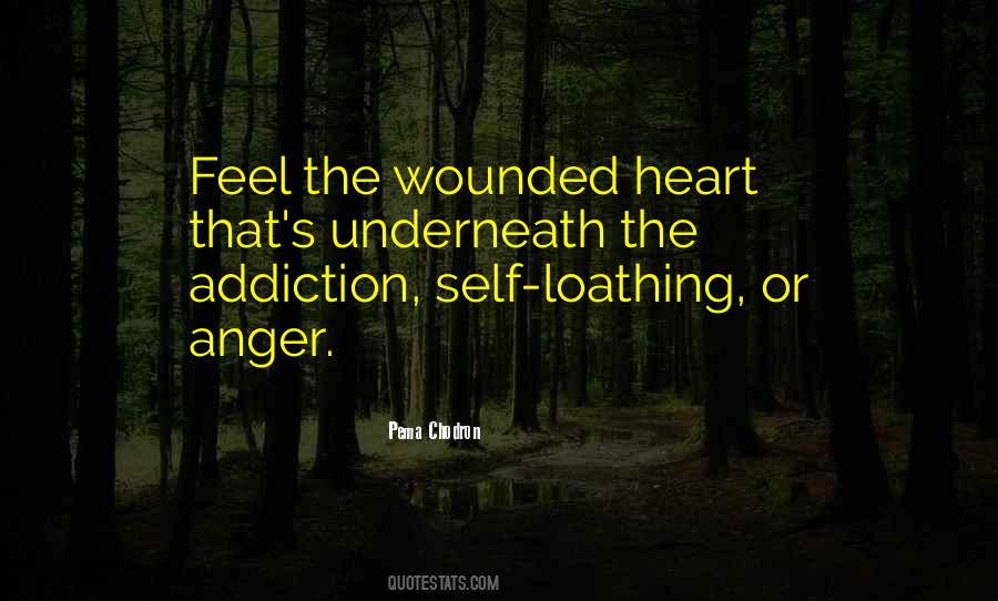 Quotes About Self Loathing #943586