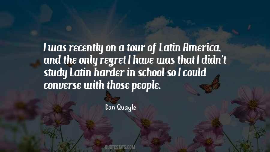 Quotes About Latin America #1088669