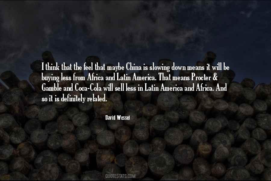 Quotes About Latin America #558373