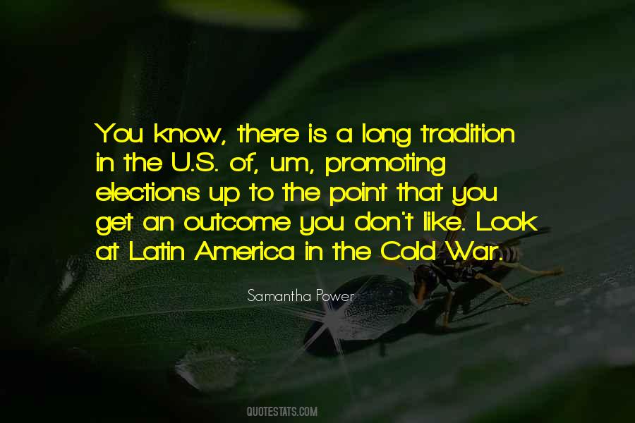 Quotes About Latin America #735708