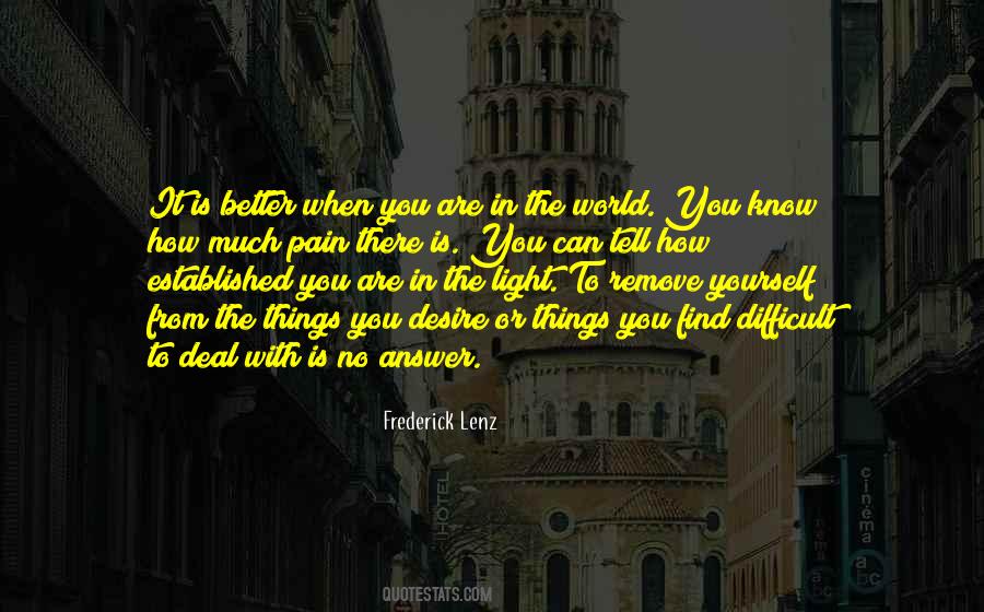 How To Deal With Pain Quotes #1129671