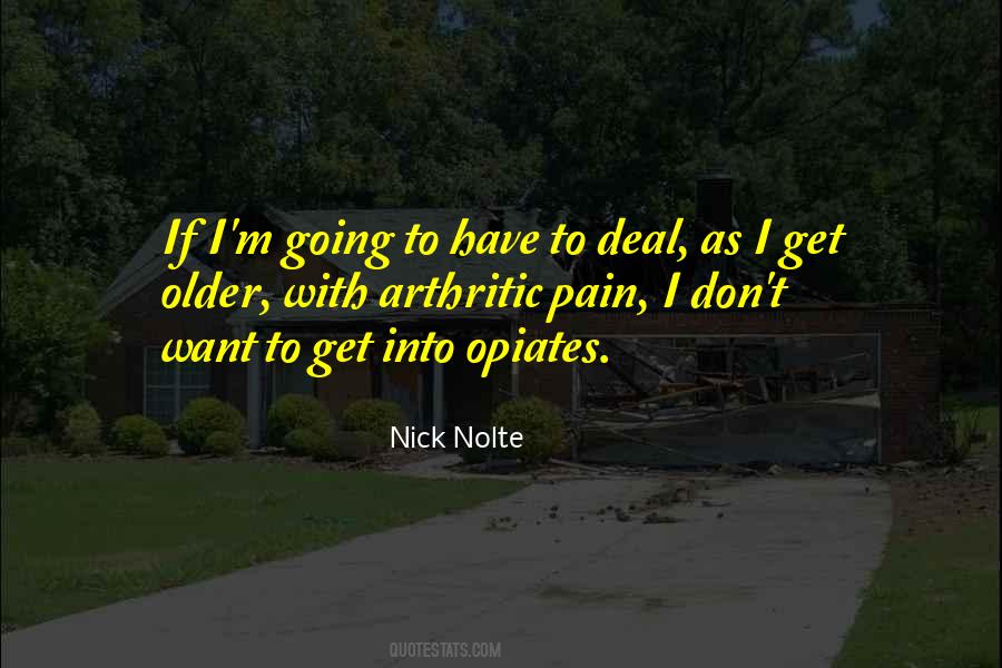 How To Deal With Pain Quotes #379929