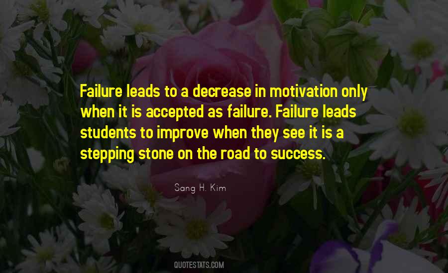 Stepping Stone To Success Quotes #1208003