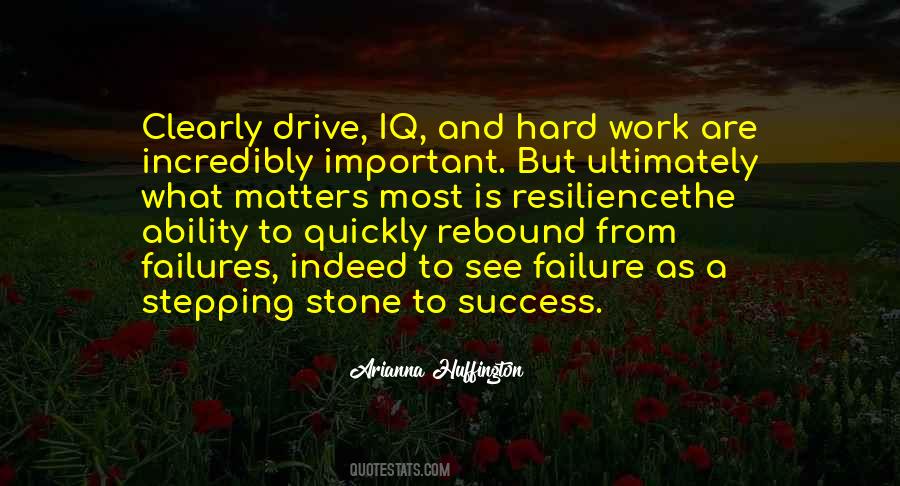 Stepping Stone To Success Quotes #1793011