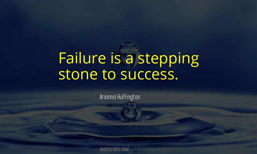 Stepping Stone To Success Quotes #40573