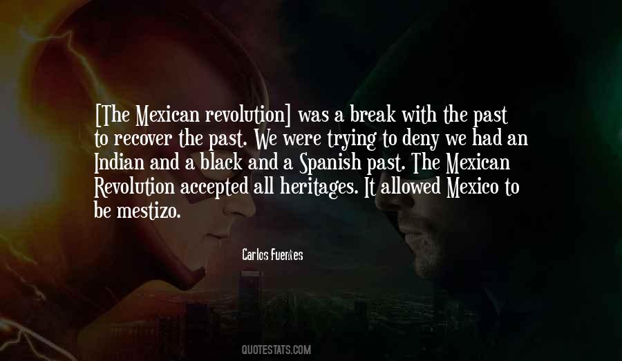 Quotes About Mexican Revolution #1261277