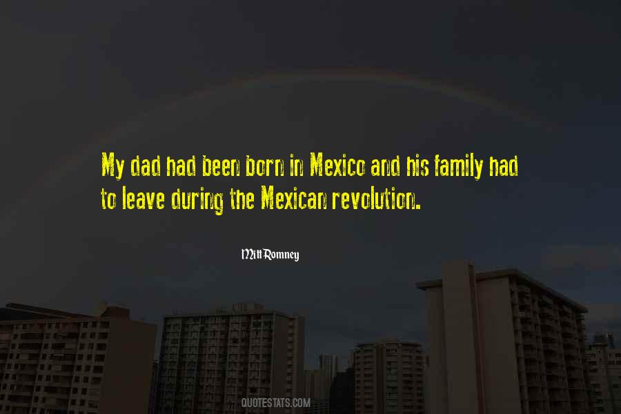 Quotes About Mexican Revolution #946572