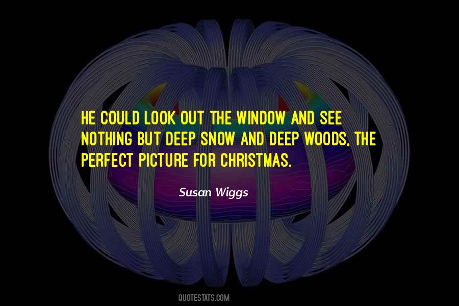 Quotes About Deep Snow #1298863