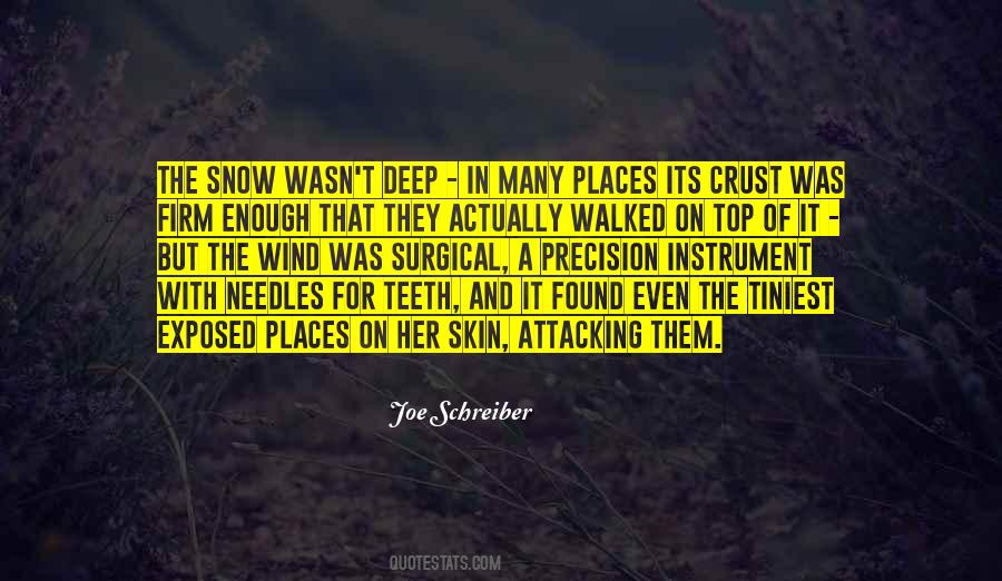 Quotes About Deep Snow #236171