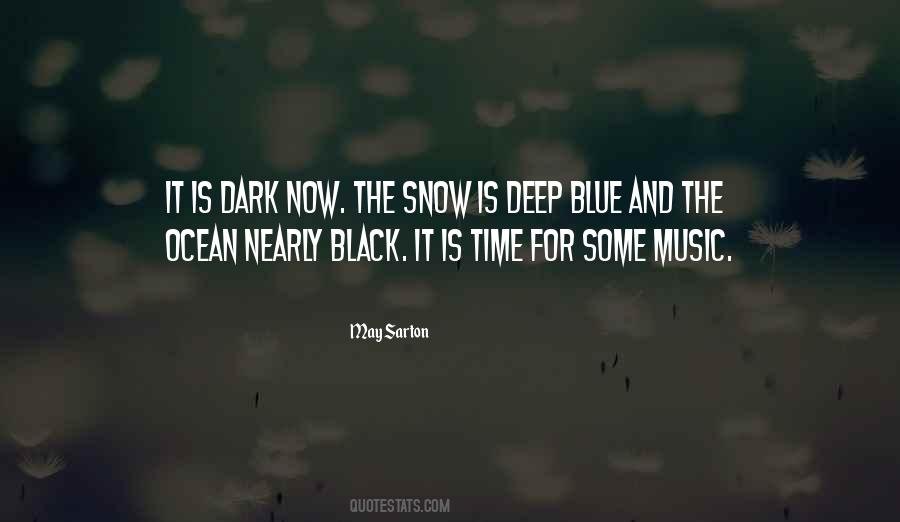 Quotes About Deep Snow #580790
