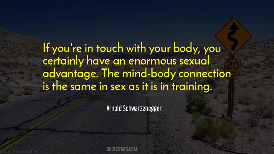 Quotes About Mind Body Connection #479590