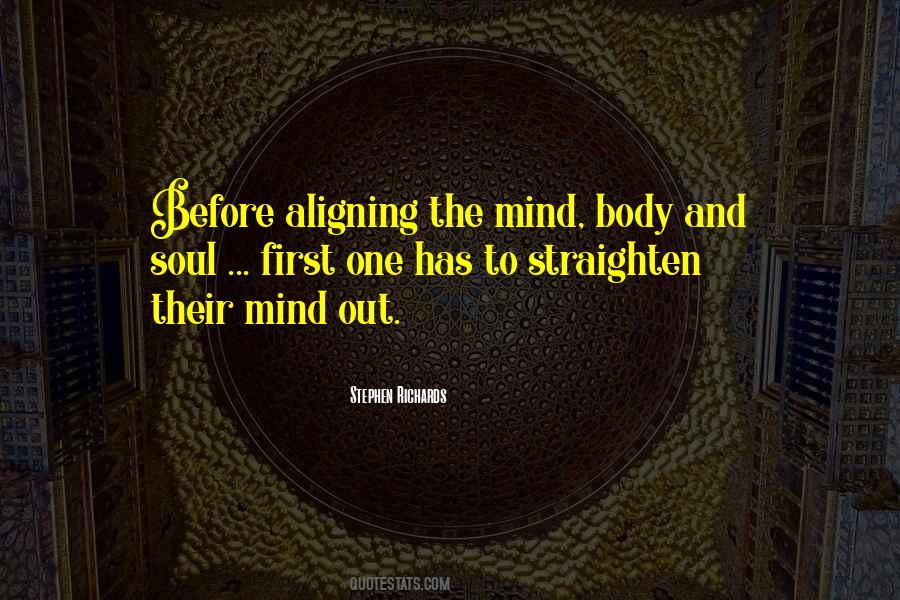 Quotes About Mind Body Connection #781614
