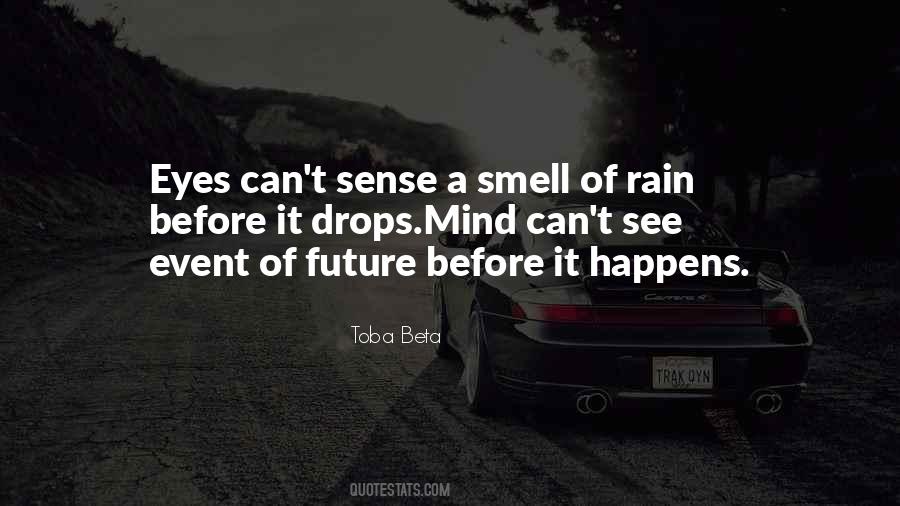 Quotes About Senses Smell #1593257