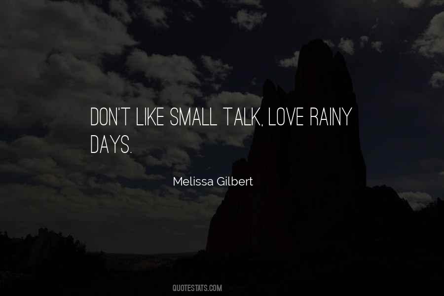 Quotes About Rainy Days #70560