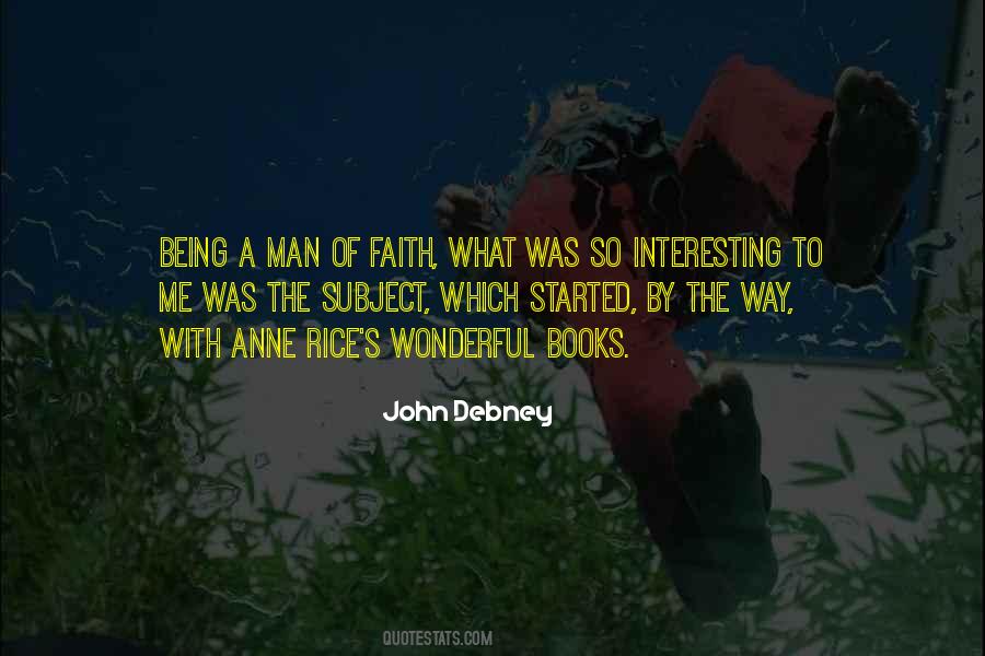 Quotes About A Man Of Faith #1133320