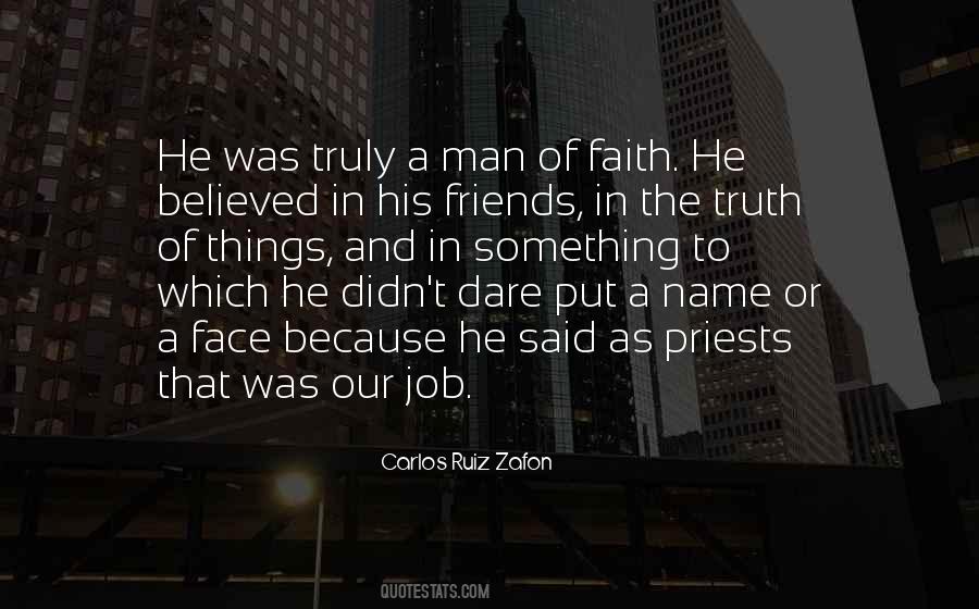 Quotes About A Man Of Faith #1330191