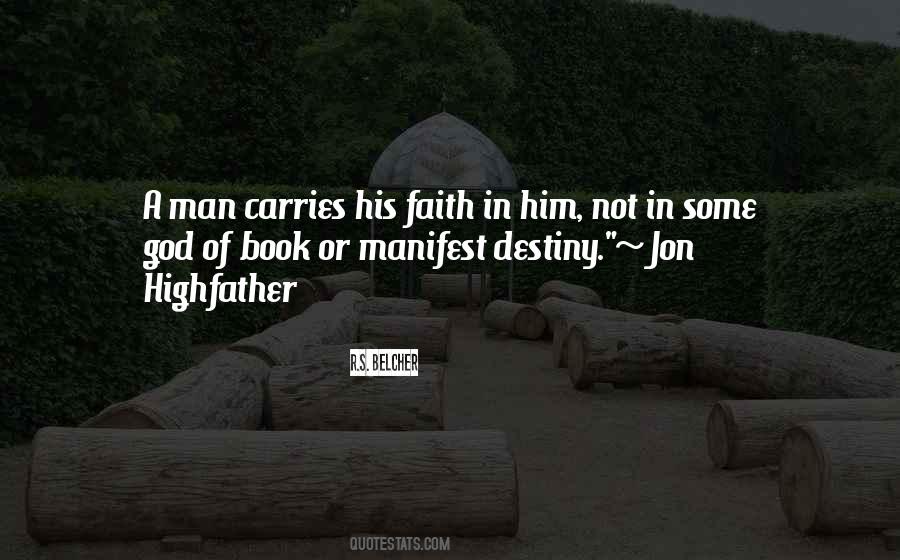 Quotes About A Man Of Faith #599149