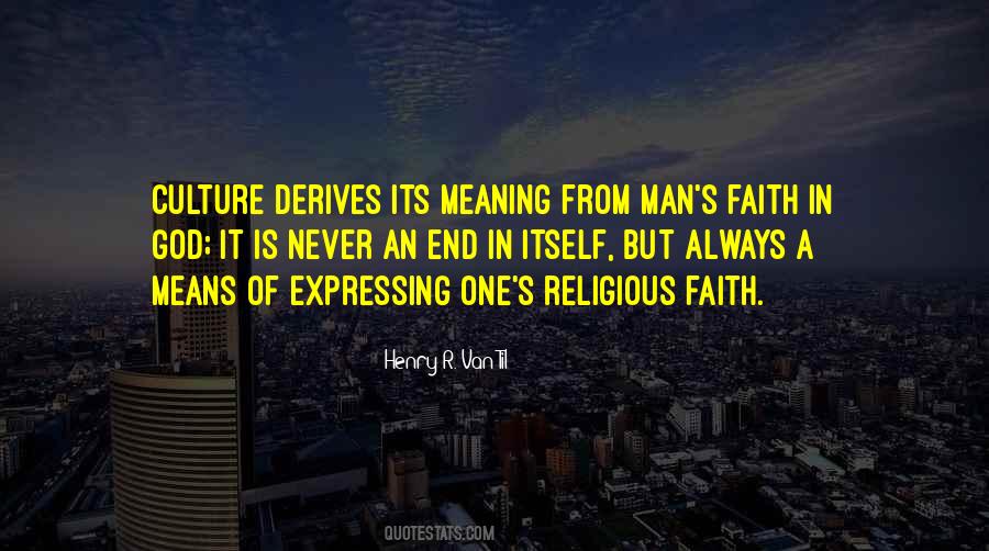 Quotes About A Man Of Faith #607726