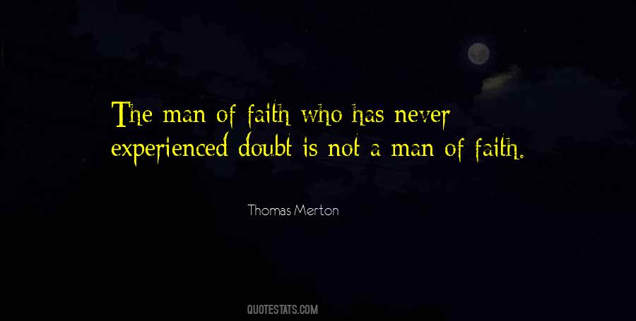 Quotes About A Man Of Faith #905086