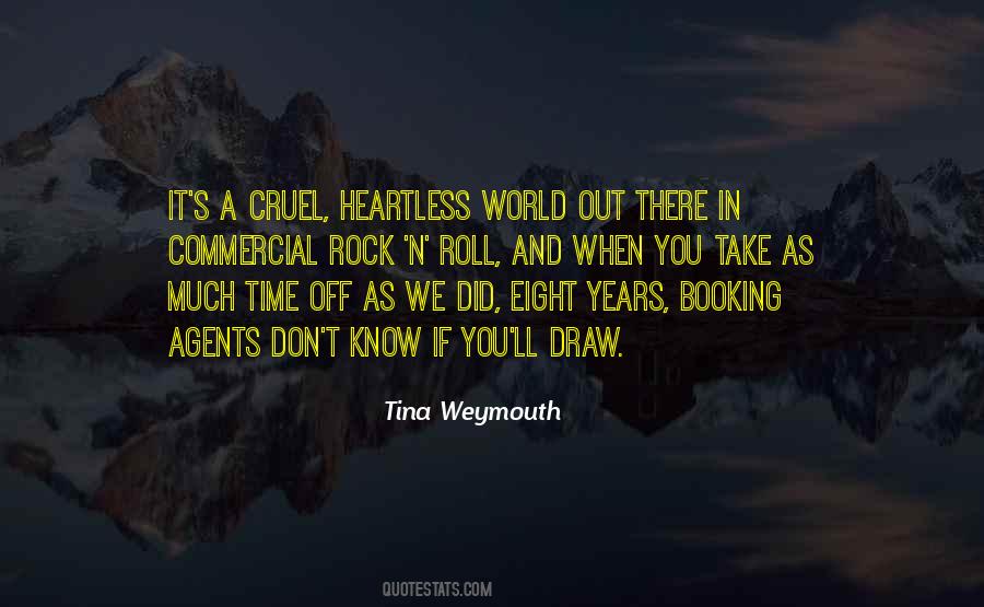 Quotes About A Cruel World #171958