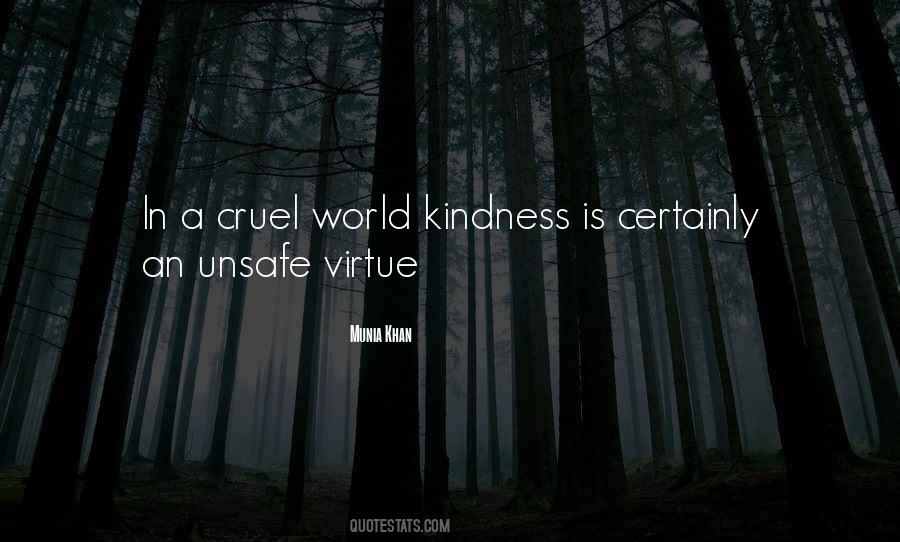 Quotes About A Cruel World #259953