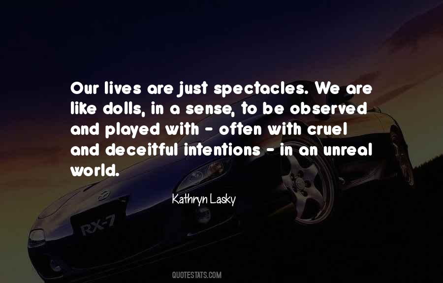Quotes About A Cruel World #524221