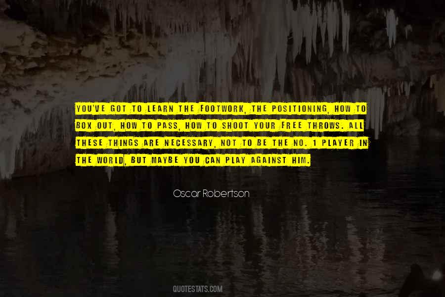 Learn To Play Quotes #123249