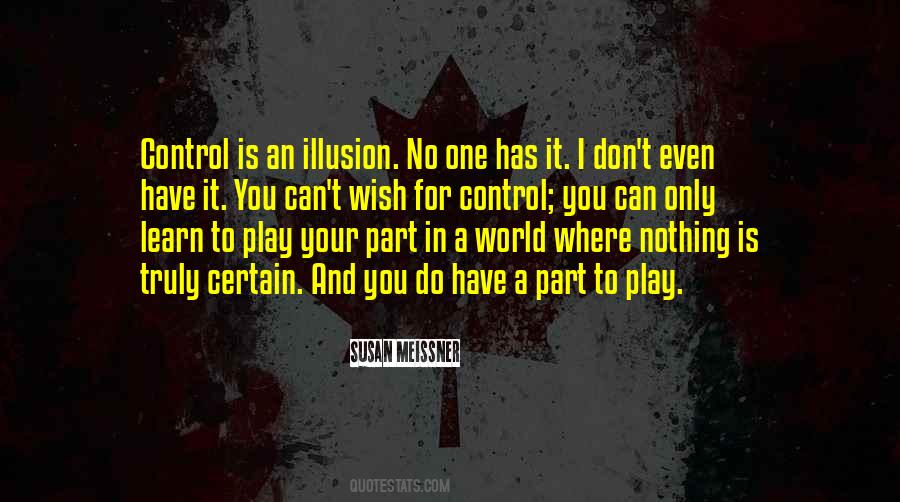 Learn To Play Quotes #1242801