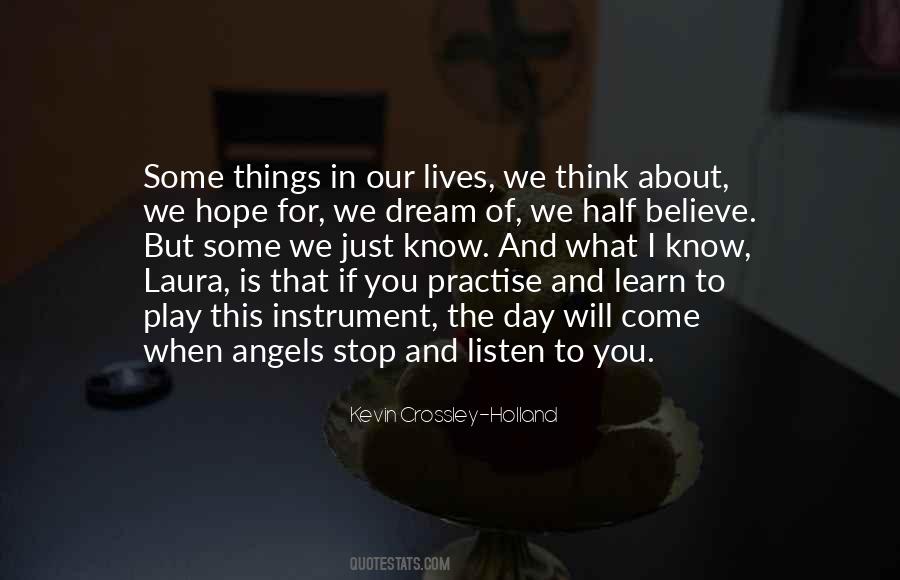 Learn To Play Quotes #1851142