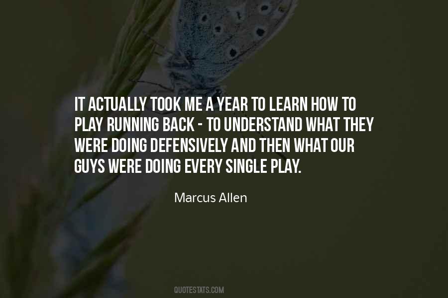 Learn To Play Quotes #246988