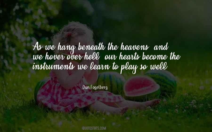 Learn To Play Quotes #376004