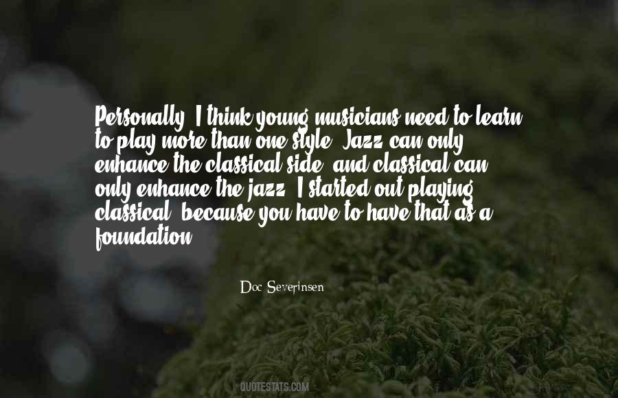 Learn To Play Quotes #504860