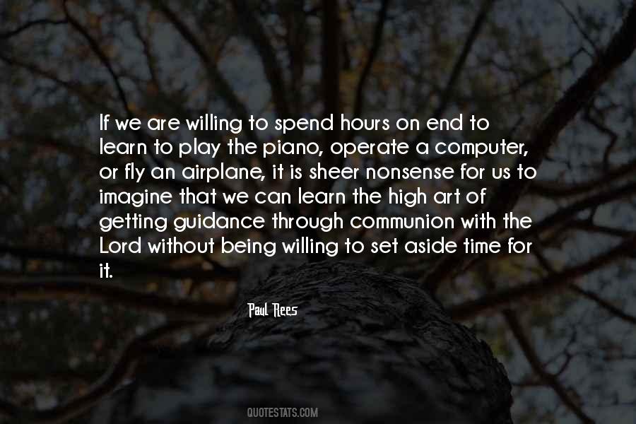 Learn To Play Quotes #679104