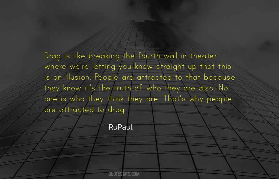 Quotes About Letting The Truth Out #272181