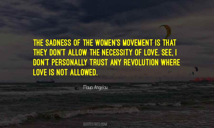 Quotes About Women's Movement #1131062