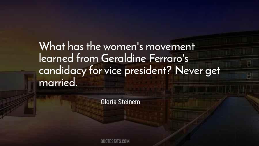 Quotes About Women's Movement #1223541
