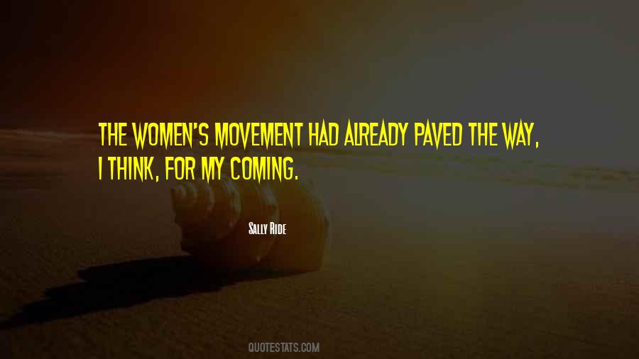 Quotes About Women's Movement #1610474