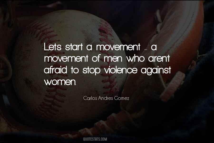 Quotes About Women's Movement #315267