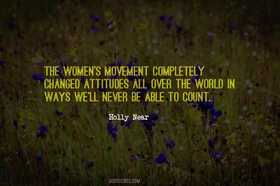 Quotes About Women's Movement #391936