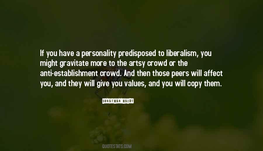 Quotes About Anti Establishment #753839