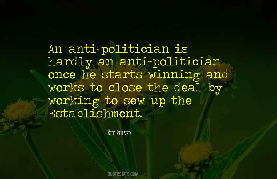 Quotes About Anti Establishment #919570