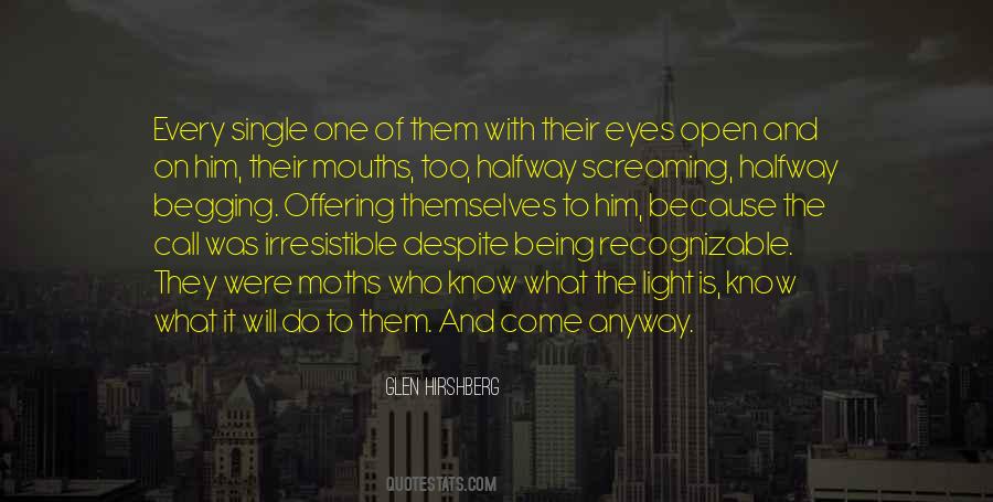 Quotes About Eyes Open #1010027