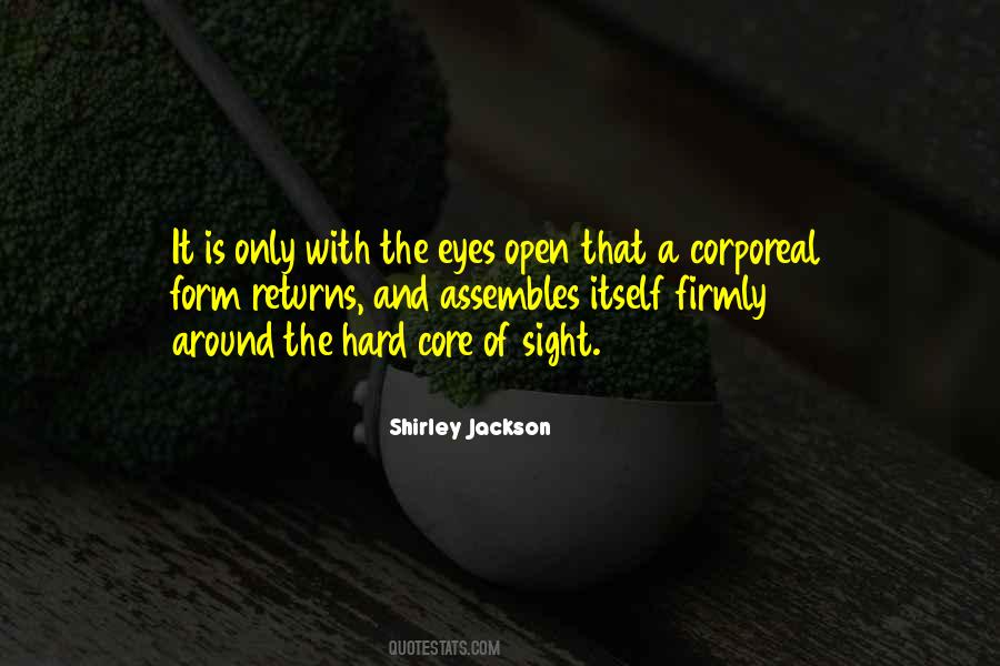 Quotes About Eyes Open #1071993